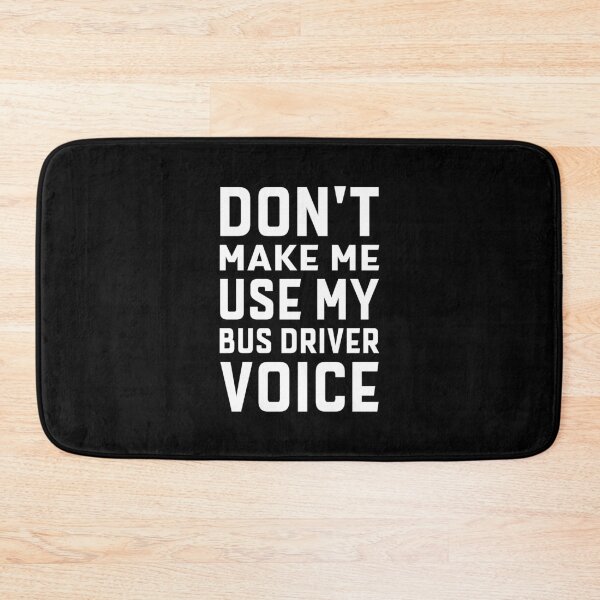 Item preview, School Bus Driver Humor Funny Saying Joke Gift designed and sold by TastefulTees.