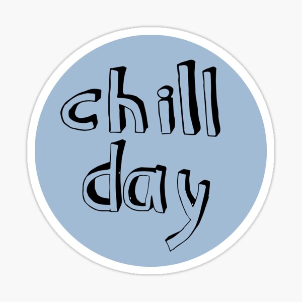 Item preview, chill day designed and sold by Marnek.