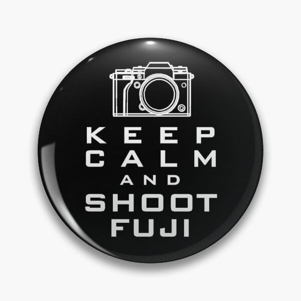 Item preview, Keep calm and shoot fuji designed and sold by arthatbeat.