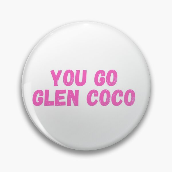 Item preview, You Go Glen Coco designed and sold by BohemianStudios.