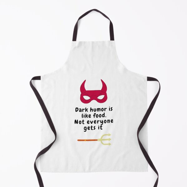 Item preview,  dark humor is like food not everyone gets it sarcastic quote [DH8] designed and sold by HIPNOTIZAR  CRAFTS.