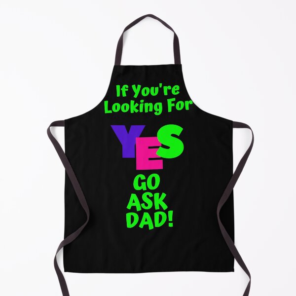 Item preview, go ask dad, funny dad designed and sold by Hey-Nice-Shirt.