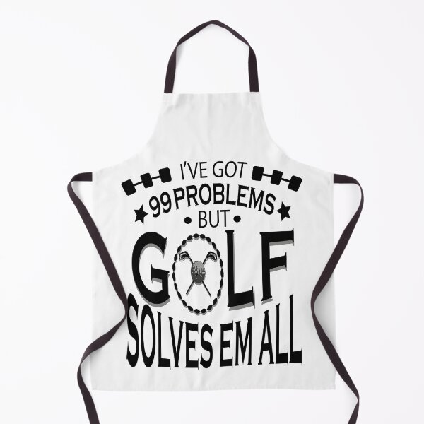 Item preview, I've got 99 problems but Golf solves them all designed and sold by YAHIA-14.