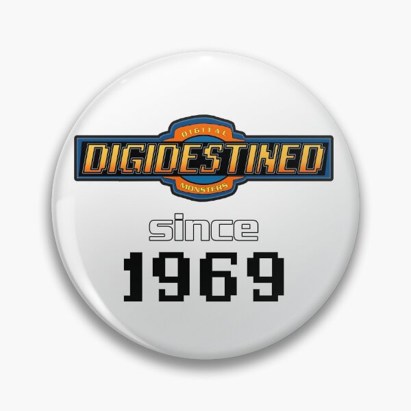 Item preview, Digidestined Since 1969 - Digimon - Digital Monsters designed and sold by MemeDecor.