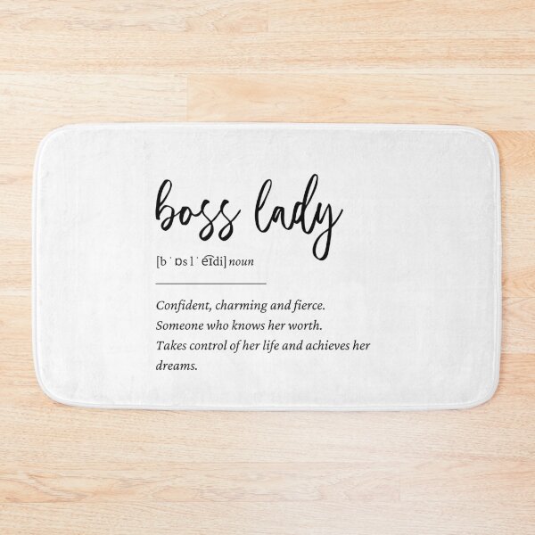 Item preview, Boss Lady definition designed and sold by WhitePotato.