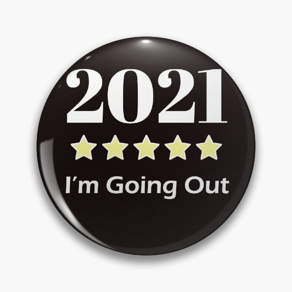 Item preview, 2021 I'm Going Out designed and sold by stevenwoodcock.
