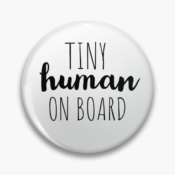 Item preview, TINY HUMAN ON BOARD - BEST STICKERS - CAR STICKER  designed and sold by Tropical Blood.
