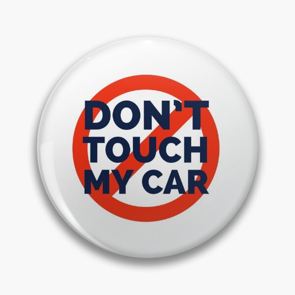 Artikelvorschau, DON'T TOUCH MY CAR - DON'T TOUCH - STICKER - CAR STICKER  entworfen und verkauft von Tropical Blood.