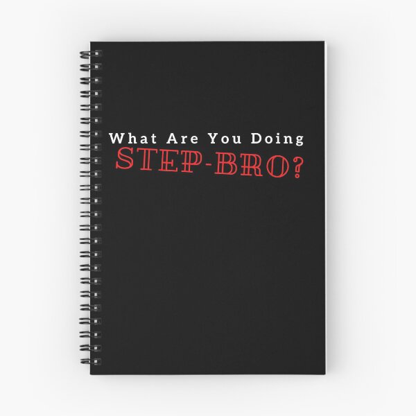 Item preview, What Are You Doing Step-Bro 2 ? designed and sold by Aldo Daci.
