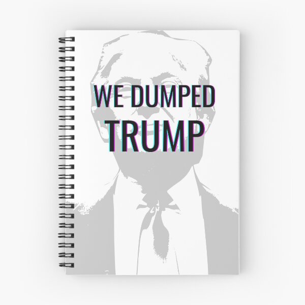 Item preview, We DUMPED Trump designed and sold by MargheritaLidia.
