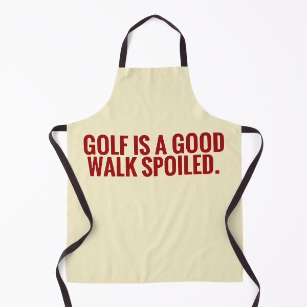 Item preview, Golf is a good walk spoiled designed and sold by designdroplet.