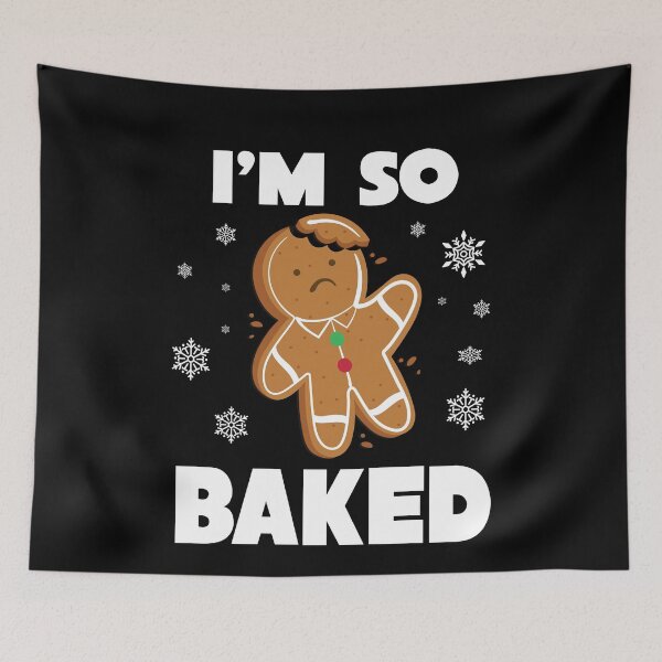 Item preview, I'm So Baked Gingerbread Man Christmas Funny Cookie Baking designed and sold by TheMattDesigns.