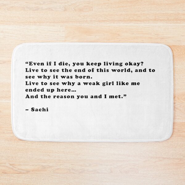Item preview, Sachi - Quote designed and sold by Epicanimequotes.