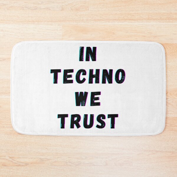 Item preview,  In Techno We Trust designed and sold by AnnaAndVibes.