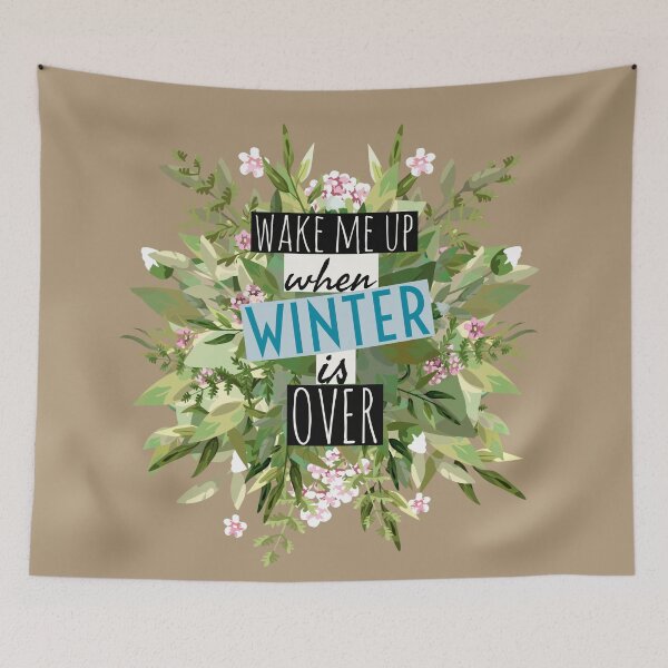 Item preview, Wake Me Up When Winter Is Over designed and sold by hashnan21.