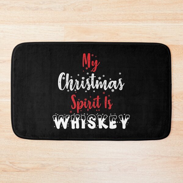 Item preview, My Christmas Spirit Is Whiskey designed and sold by Mariano Topno.