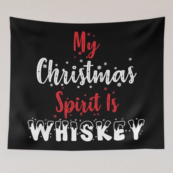 Item preview, My Christmas Spirit Is Whiskey designed and sold by Mariano Topno.