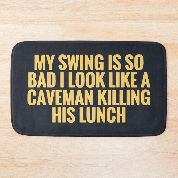 Item preview, My swing is so bad designed and sold by designdroplet.