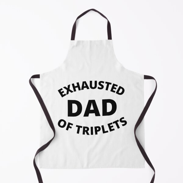 Item preview, Exhausted dad of triplets designed and sold by crikz.
