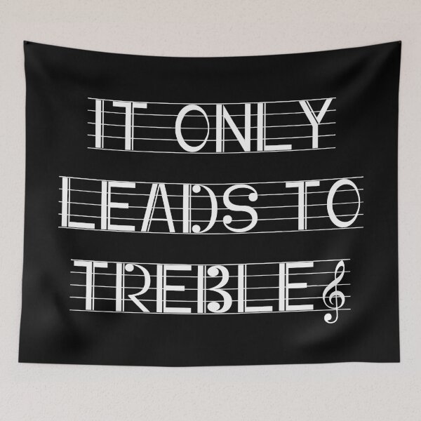 Item preview, It only leads to treble designed and sold by Keno185.