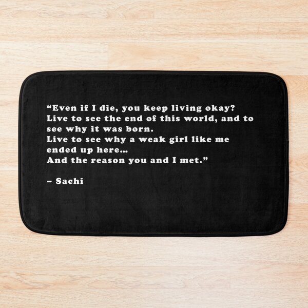 Item preview, Sachi - Quote designed and sold by Epicanimequotes.