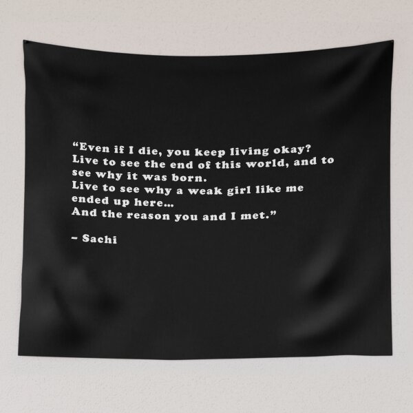 Item preview, Sachi - Quote designed and sold by Epicanimequotes.