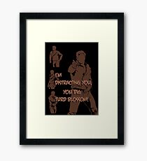 Quotes and quips - turd blossom Framed Print