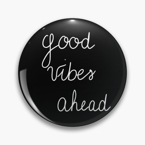 Item preview, Good vibes ahead  designed and sold by Acid-Rain.