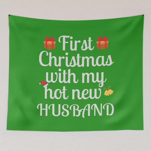 Item preview, First Christmas with my hot new husband designed and sold by My-Queens-Store.