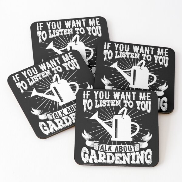 Item preview, If You Want Me To Listen To You Talk About Gardening | Funny Gardening Lover Gift  designed and sold by Noahlaz.