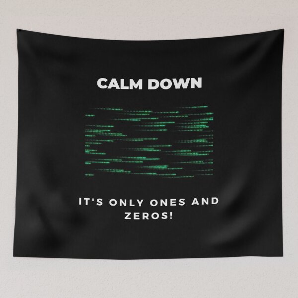 Item preview, It's only ones and zeros | Matrix pattern designed and sold by KohMooy.
