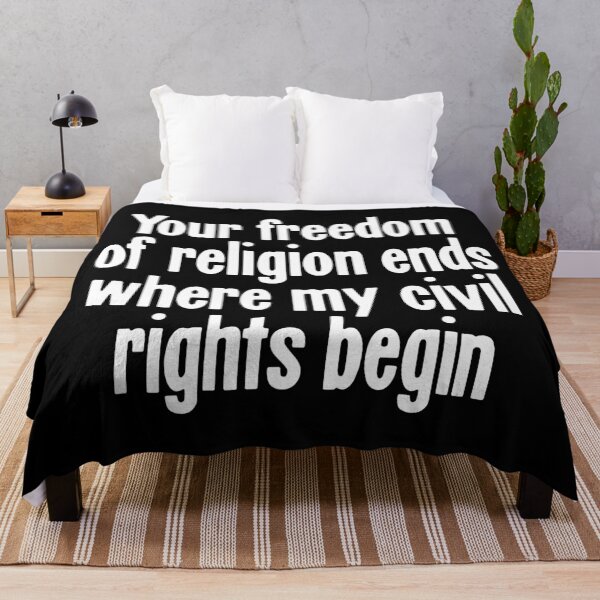 Item preview, Your Freedom Of Religion Ends Where My Civil Rights Begin designed and sold by Good-Looking Corpse.