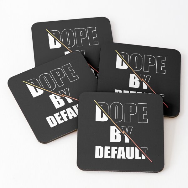 Item preview, Dope By Default designed and sold by infleims.