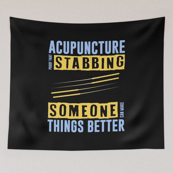 Item preview, Stabbing People Makes Things Better Acupuncturist Design designed and sold by Gold Wings Tees.