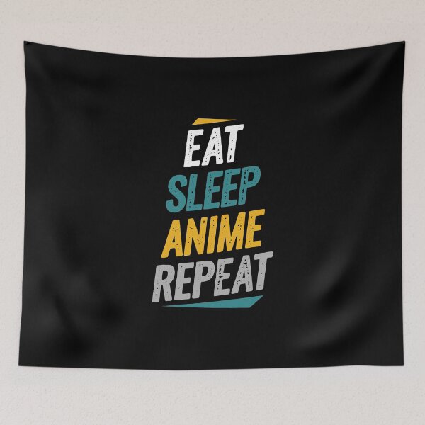 Item preview, Eat Sleep Anime Repeat Otaku and Anime Lovers designed and sold by Go-Fun.