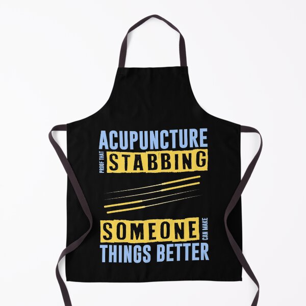 Item preview, Stabbing People Makes Things Better Acupuncturist Design designed and sold by Gold Wings Tees.