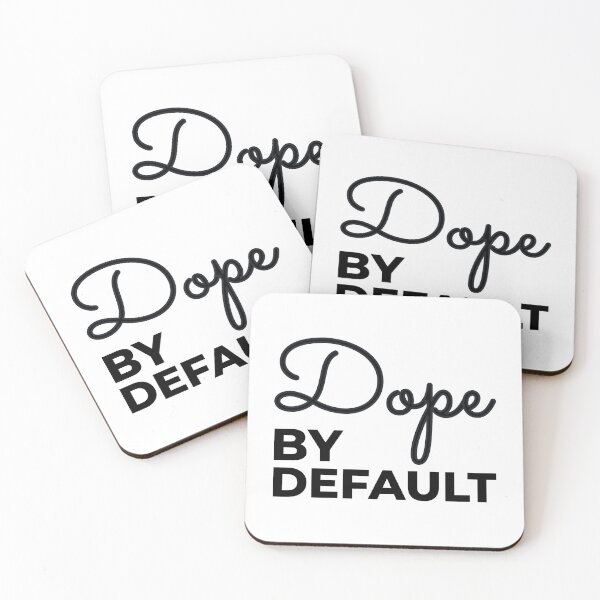 Item preview, Dope By Default designed and sold by infleims.