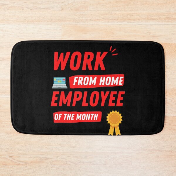 Item preview, work from home employee of the month home office designed and sold by OneTimeEngineer.