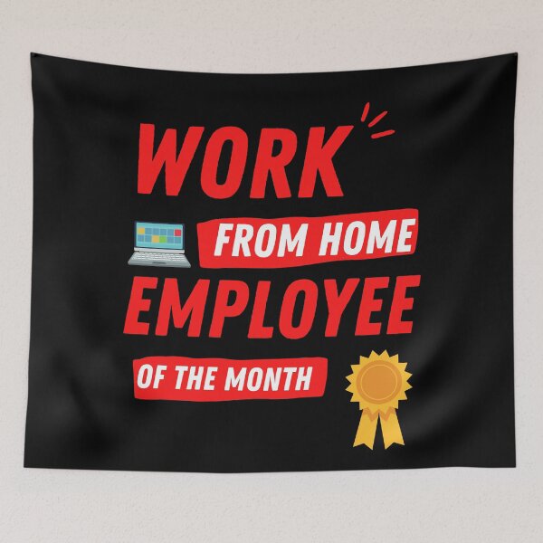 Item preview, work from home employee of the month home office designed and sold by OneTimeEngineer.