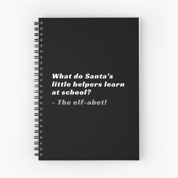Item preview, What do Santas little helpers learn at school, funny christmas sayings designed and sold by Art Wear Nation.