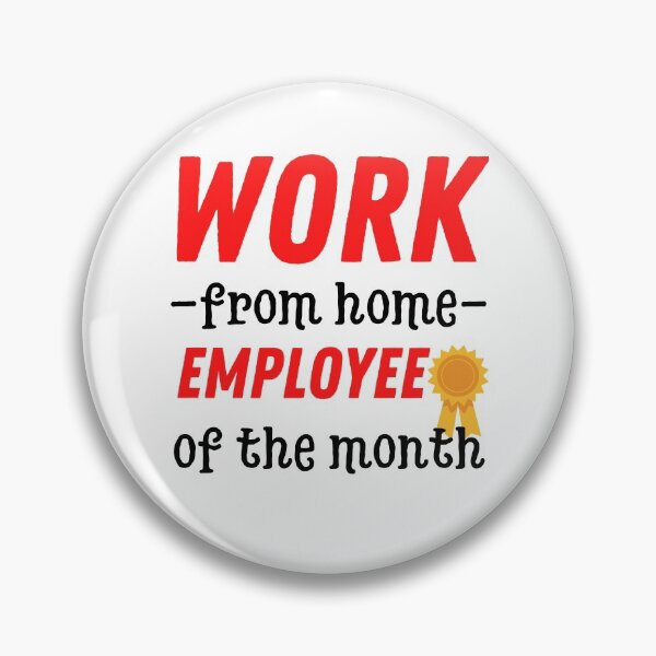 Item preview, work from home employee of the month home office designed and sold by OneTimeEngineer.