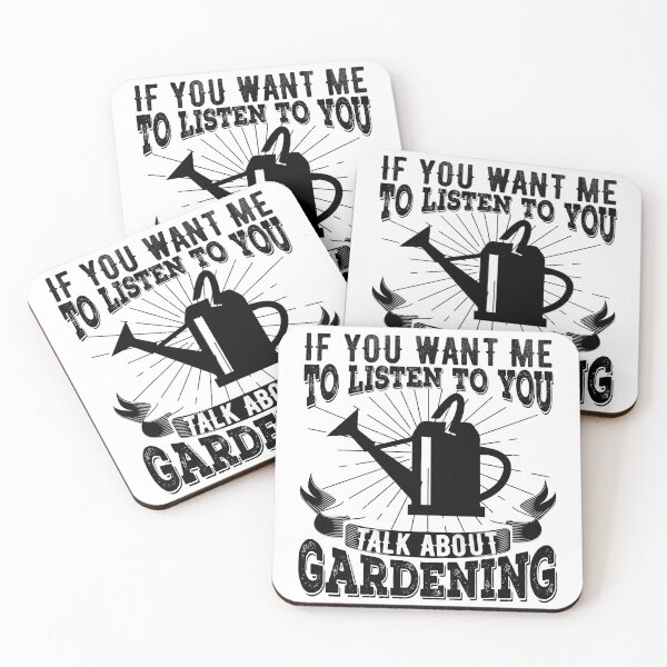 Item preview, If You Want Me To Listen To You Talk About Gardening | Funny Gardening Lover Gift  designed and sold by Noahlaz.