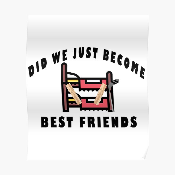 Poster Sommes Nous Juste Devenus Les Meilleurs Amis Citation De Film Drole Par Bazzar Designs Redbubble Poster Sommes Nous Juste Devenus Les Meilleurs Amis Citation De Film Drole Par Bazzar Designs Redbubble
