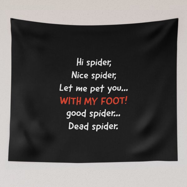 Item preview, Hi Spider, Dead Spider designed and sold by T-ShirtGuy.