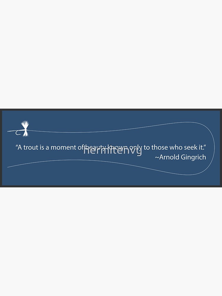 Quotable Trout Quote Sticker for Sale by hermitenvy