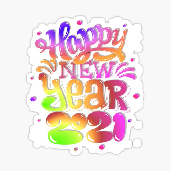 Item preview, Happy new 2021 year, Warm Gift For new 2021,  Funny Fashion Gift For new 2021 designed and sold by Mouss25.
