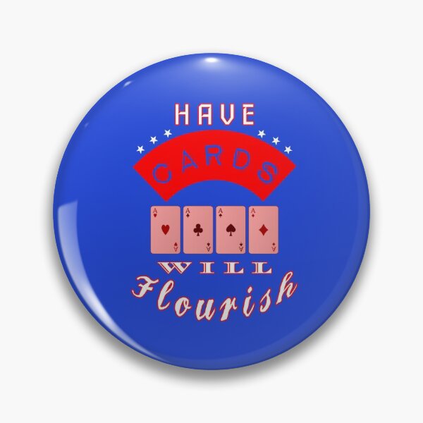 Item preview, Have Cards Will Flourish- Cardist Four Aces designed and sold by TheMagicKrew.