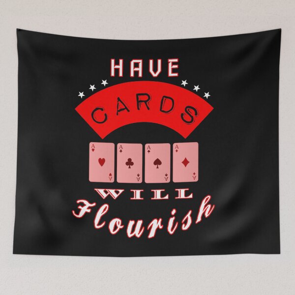 Item preview, Have Cards Will Flourish- Cardist Four Aces designed and sold by TheMagicKrew.