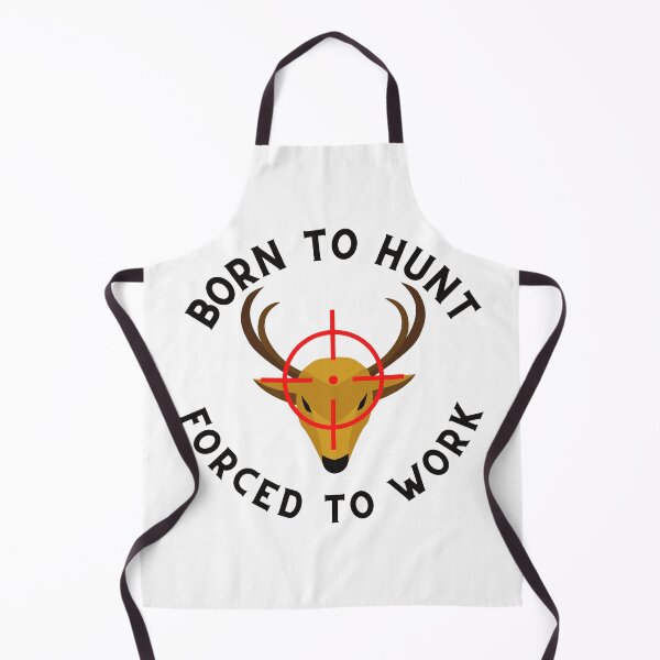 Item preview, Born To Hunt Forced To Work designed and sold by Macka137.
