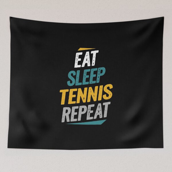Item preview, Eat Sleep Tennis Repeat Tennis Fans designed and sold by Go-Fun.